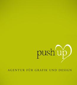 push up - Agentur für grafik und design WerbeAgentur von Christina Fankhauser und Stefanie Gruber